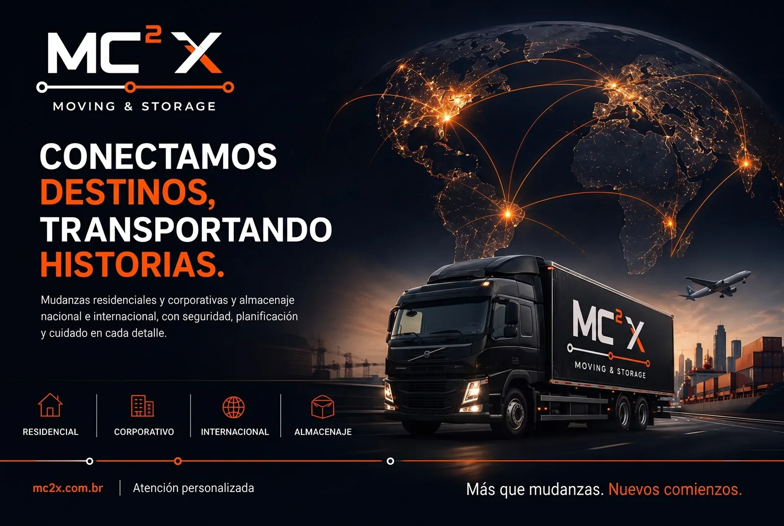 MC²X Moving & Storage, Conectamos destinos, transportando historias